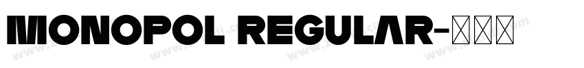 Monopol Regular字体转换